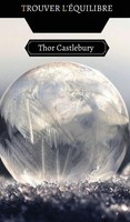 Thor Castlebury | Trouver L'ÉQuilibre | Buch | FranzöSisch (2023)