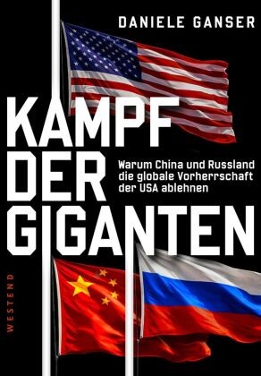 Kampf Der Giganten: Warum China Und Russland Die Globale Vorherrschaft Der USA-image