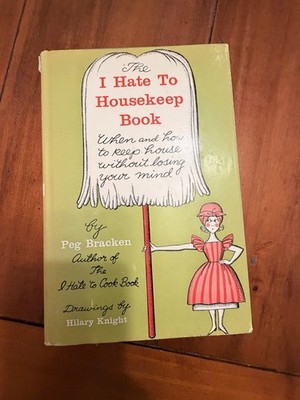 Housekeep Book Peg Bracken 1962 Hilary Knight DJ Vintage Humor