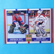 1990-91 Score #354 Patrick Roy/Mike Liut - Canadiens/Capitals