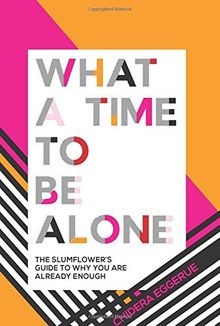 What a Time to Be Alone: The Slumflowers guide to w... | Buch | Zustand wie neu