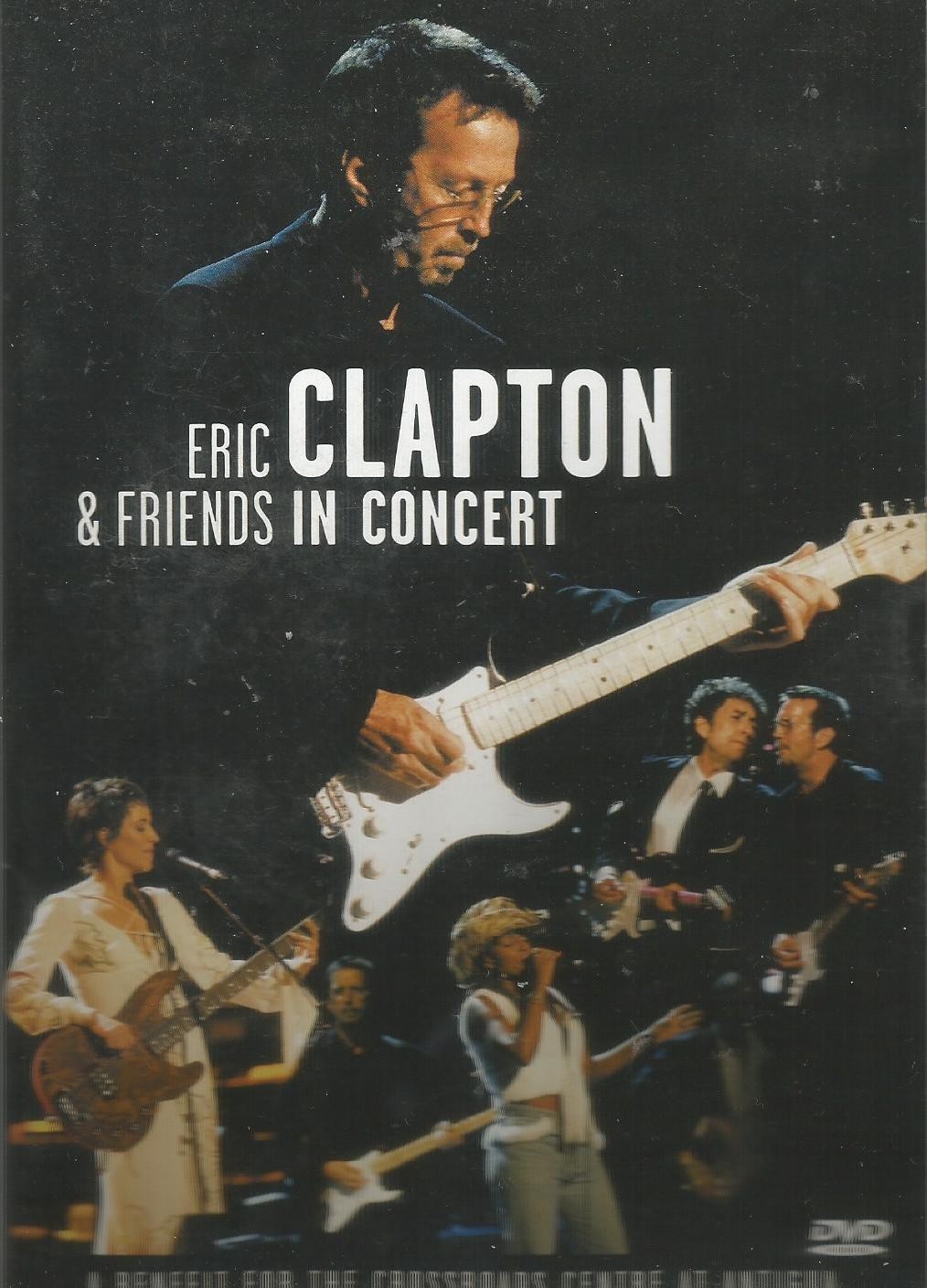 Eric Clapton & Friends In Concert DVD Live Madison Square Garden
