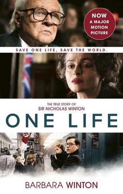One Life: The True Story of Sir Nicholas Winton,Barbara Winton