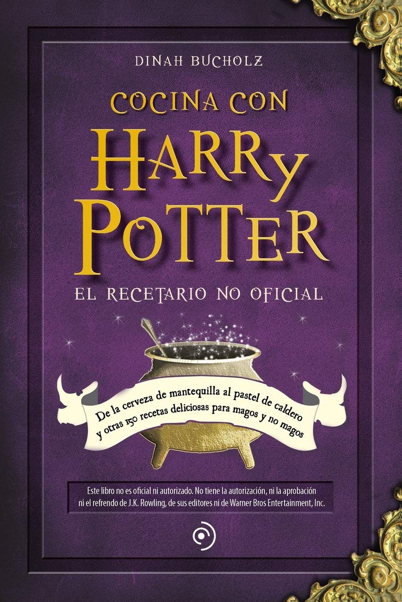 Cocina Con Harry Potter: De La Cerveza De Mantequilla Al Pastel