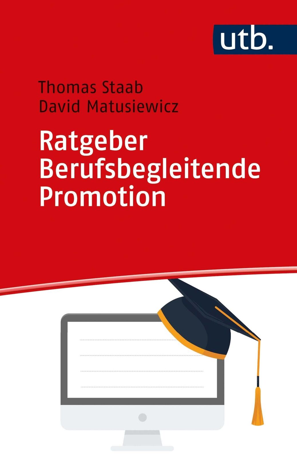 Thumbnail - Ratgeber Berufsbegleitende Promotion | Buch | 9783825258450