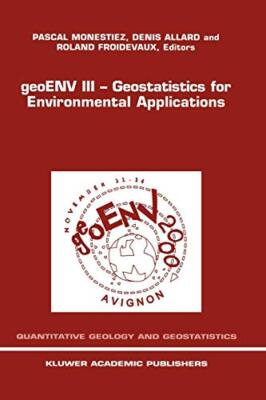 GeoENV III-Geostatistics for Environmental Appl, Monestiez, Allard, Froideva-,