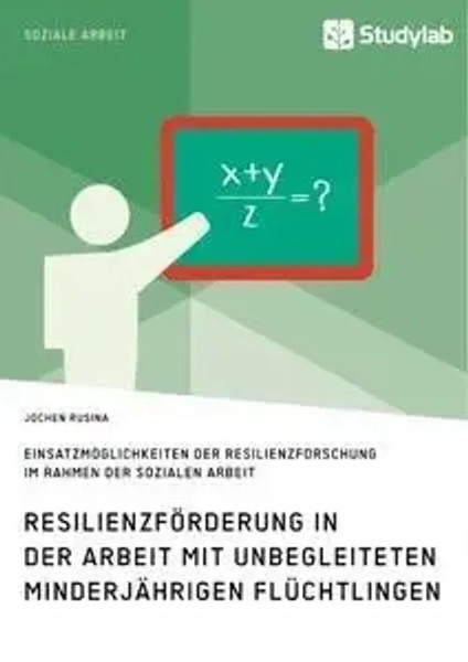 Jochen Rusina | ResilienzföRderung In Der Arbeit Mit Unbegleiteten...-image