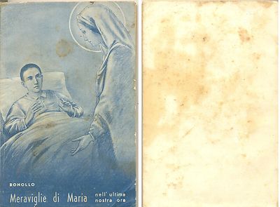 WUNDER VON MARIA - Priester Silvio Bonollo - Heiligtum Fatima - Jahr 1953