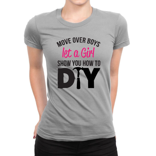 Move Over Boys Let A Girl Show You How to DIY Shirt Girl Power
