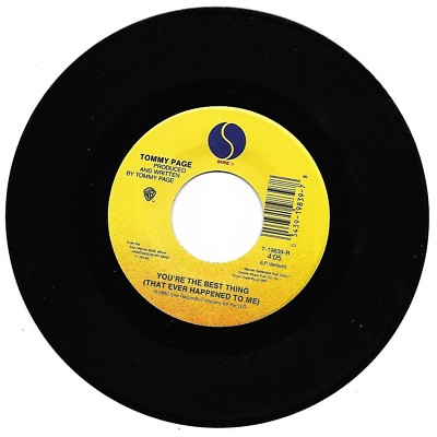 Tommy Page  (You're The Best Thing That Ever Happened To Me ) Sire 7-19839 =MINT