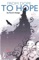 Kevin Hodge | From Dope To Hope | Taschenbuch | Englisch (2012) | Westbow Press