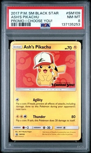 2017 Pokemon SM Black Star Promo I Choose You! #SM109 Ash's Pikachu PSA 8 NM-MT