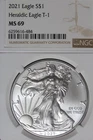 2021 NGC MS69 HERALDIC EAGLE AMERICAN SILVER EAGLE #B52765