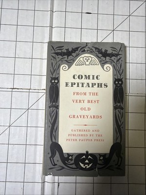 Comic Epitaphs From The Very Best Old Graveyards