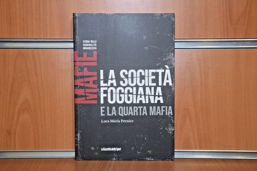 MAFIE "Storia della criminalità organizzata" La Gazzetta dello Sport - Imagen 71 de 266