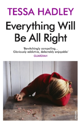Tessa Hadley Everything Will Be All Right (Tascabile)
