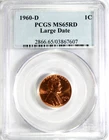 1960-D Lincoln Cent PCGS MS65 RD #GA6-07 "Large Date""