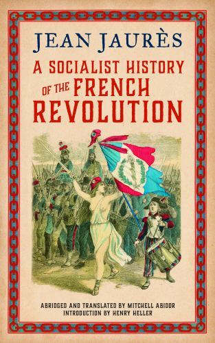 A Socialist History of the French Revolution by Henry Heller (Paperback Book) - Image 3