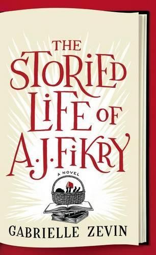 Gabrielle Zevin The Storied Life of A. J. Fikry (Tascabile)