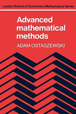 Advanced Mathematical Methods (London Sch... by Ostaszewski Paperback / softback