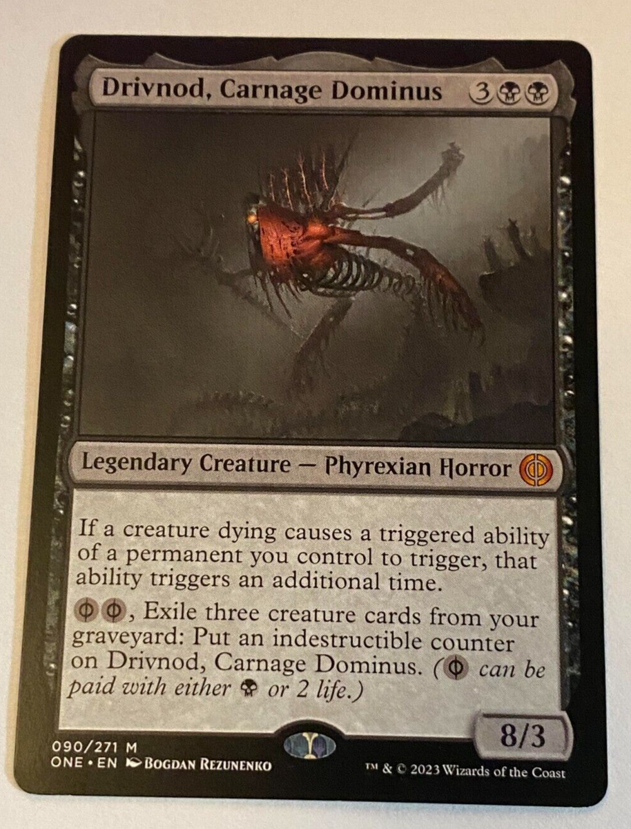 Drivnod, Carnage Dominus - Phyrexia: All Will Be One (ONE) MTG 090