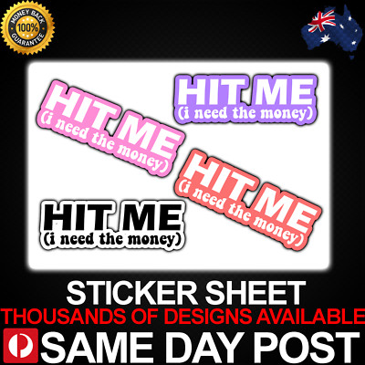 HIT ME MONEY Vinyl Sticker Sheet Car Decal Cheap Bad Driving Aussie 4x4 ...