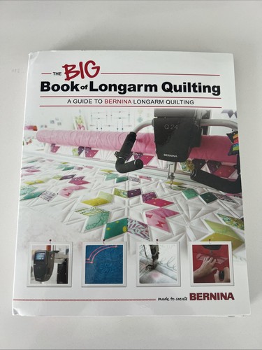 Bernina Big Book of Longarm Quilting