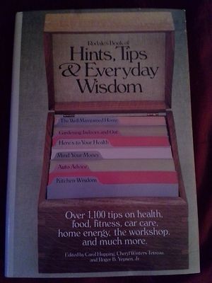 Rodale's Book of Hints, Tips and Everyday Wisdom (1985, Hardcover)