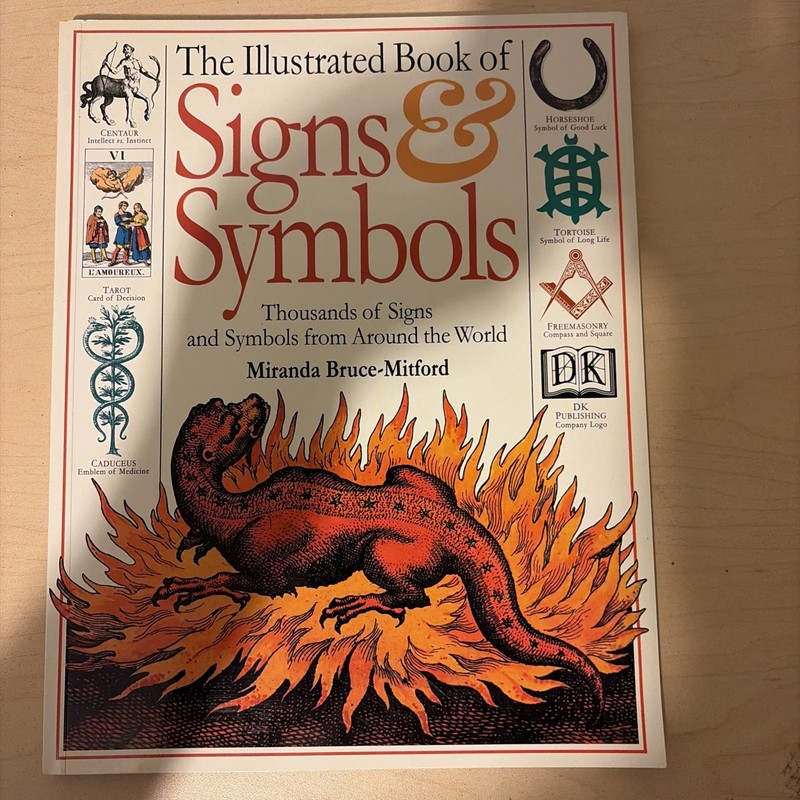 Illustrated Book of Signs and Symbols : Thousands of Signs and Symbols from...