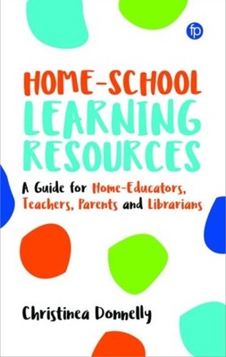 Home-School Learning Resources by Christinea Donnelly (Paperback Book)