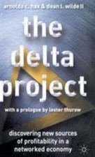 The Delta Project : Discovering New Sources of Profitability in a