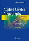 Applied Cerebral Angiography - 9783319572277