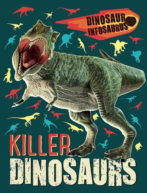 Killer Dinosaurs (Dinosaur Infosaurus), Woolley, Katie, Very GoodBooks