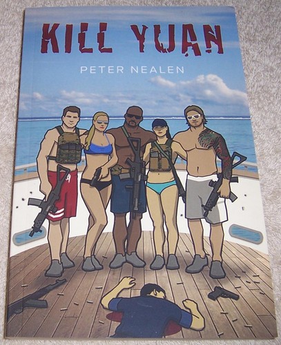Kill Yuan (Brannigans schwarze Herzen) von Peter Nealen pb