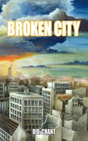 Broken City | D. D. Chant | Taschenbuch | Kartoniert / Broschiert | Englisch
