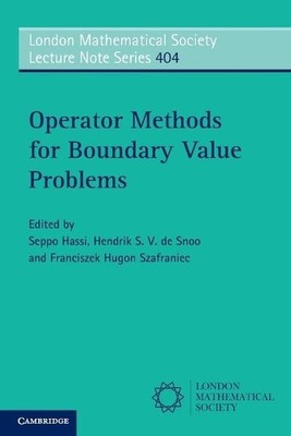 Operator Methods for Boundary Value Problems by Seppo Hassi, ... - 9781107606111