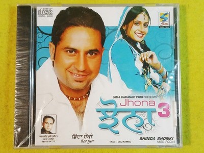 Jhona 3 Miss Pooja Shinda Shonki, Lal Kamal, Bhangra Punjabi 2008 CD SMI SEALED