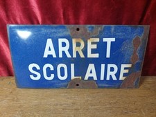 Antique French Original Enamel Sign School Bus Stop