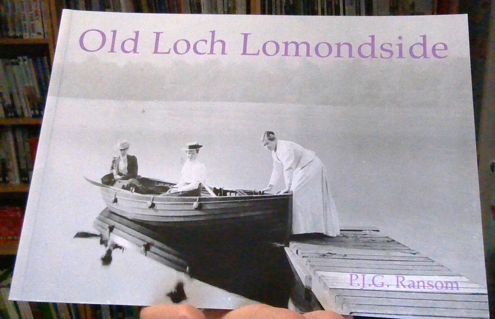 Old Loch Lomondside - PJG Ransom 9781840333800 BRAND NEW