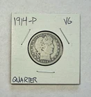 1914-P Barber Quarter Silver - Very Good (VG)