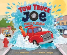 Tow Truck Joe Makes a Splash by June Sobel (English) Hardcover Book
