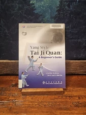 YANG STYLE TAI JI QUAN (W/DVD): A BEGINNER'S GUIDE By Hu Zhen & Xu Shi-zu 