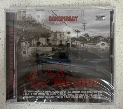 Conspiracy Presents ''All Funk No Love'' B Dawg, BIg Rome, Casper Locs Norteno Rap