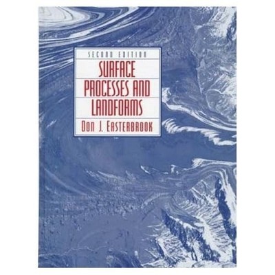 Surface Processes and Landforms by Easterbrook, Don J. Hardback Book The Fast