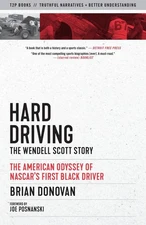 Hard Driving: The Wendell Scott Story by Brian Donovan (English) Paperback Book