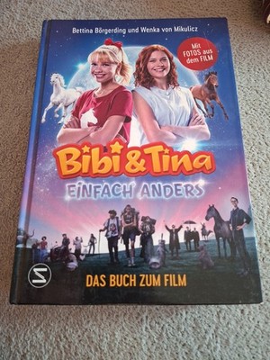 Bibi & Tina: Einfach Anders: Erstlese-Buch Zum Film