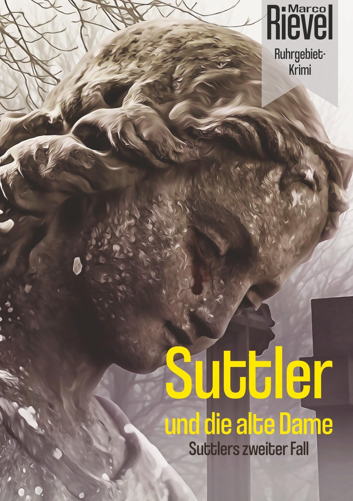 Thumbnail - Suttler Und Die Alte Dame Suttlers Zweiter Fall Marco Rievel