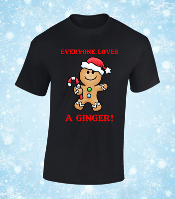 EVERYONE LOVES A GINGER CHRISTMAS HERREN T-SHIRT LUSTIG ROTHAARIG WEIHNACHTEN WITZ SPASS