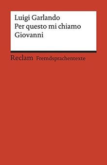 Per questo mi chiamo Giovanni:  Italienischer Text ... | Buch | Zustand sehr gut