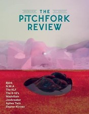 Pitchfork Review by Mark Richardson (2015, Trade Paperback) #5 Bjork, B-52s